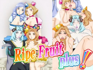 Ripe fruit plus!